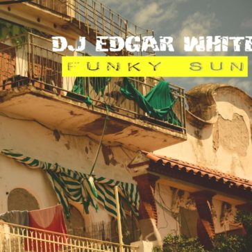 Pochette Album DJ EDGAR WHITE Funky Sun